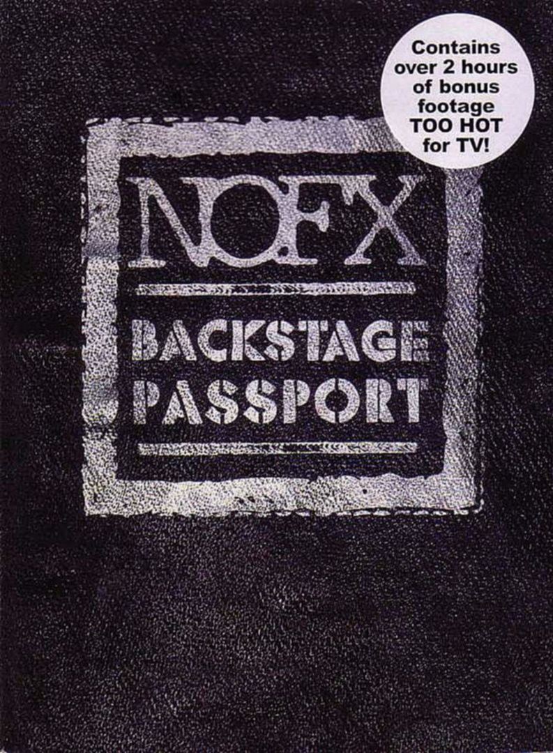 Backstage Passport NOFX (USA 2008)