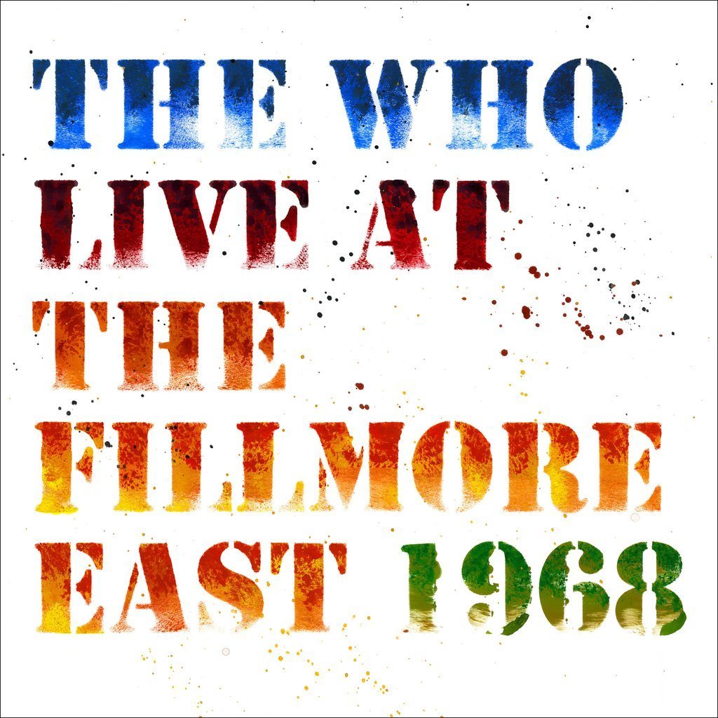 The Who Live At The Fillmore East 1968