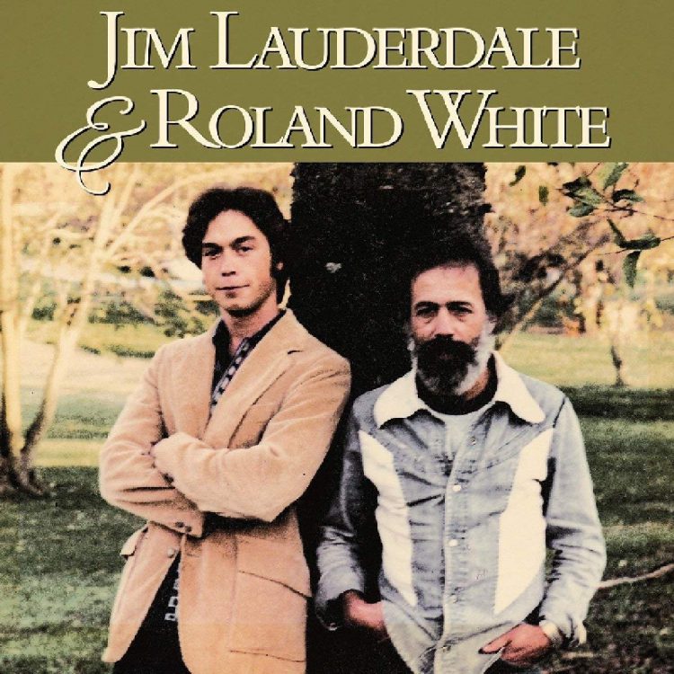 Jim Lauderdale And Roland White