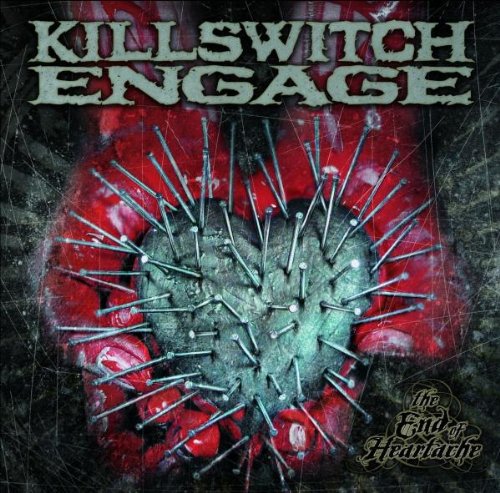 Killswitch Engage - END OF HEARTACHE