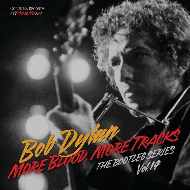Bob Dylan More Blood More Tracks