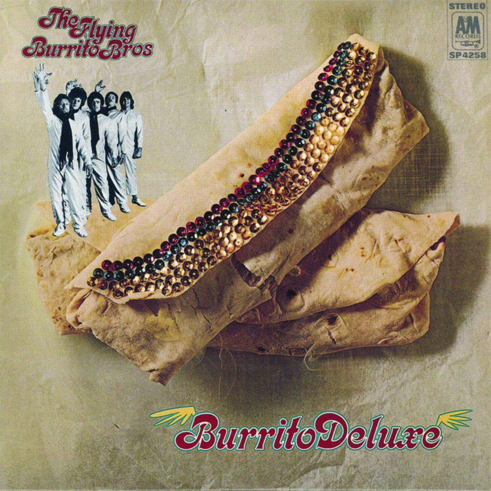 The Flying Burrito Brothers - Burrito Deluxe