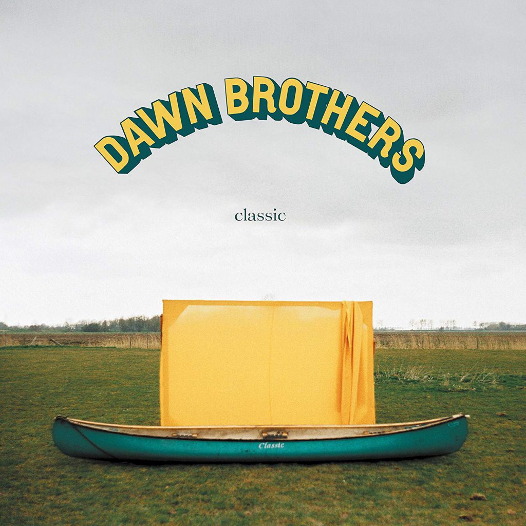 Dawn Brothers - CLASSIC