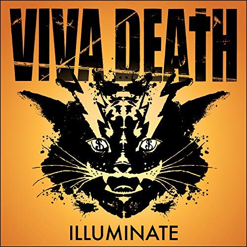 Viva Death Illuminate