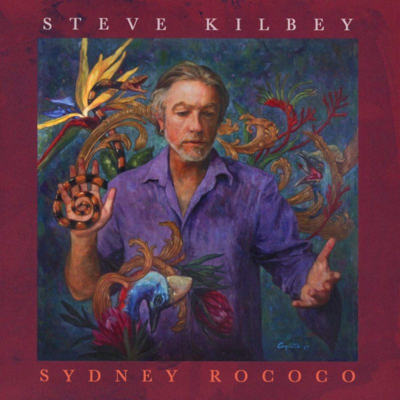 Steve Kilbey Sydney Rococo