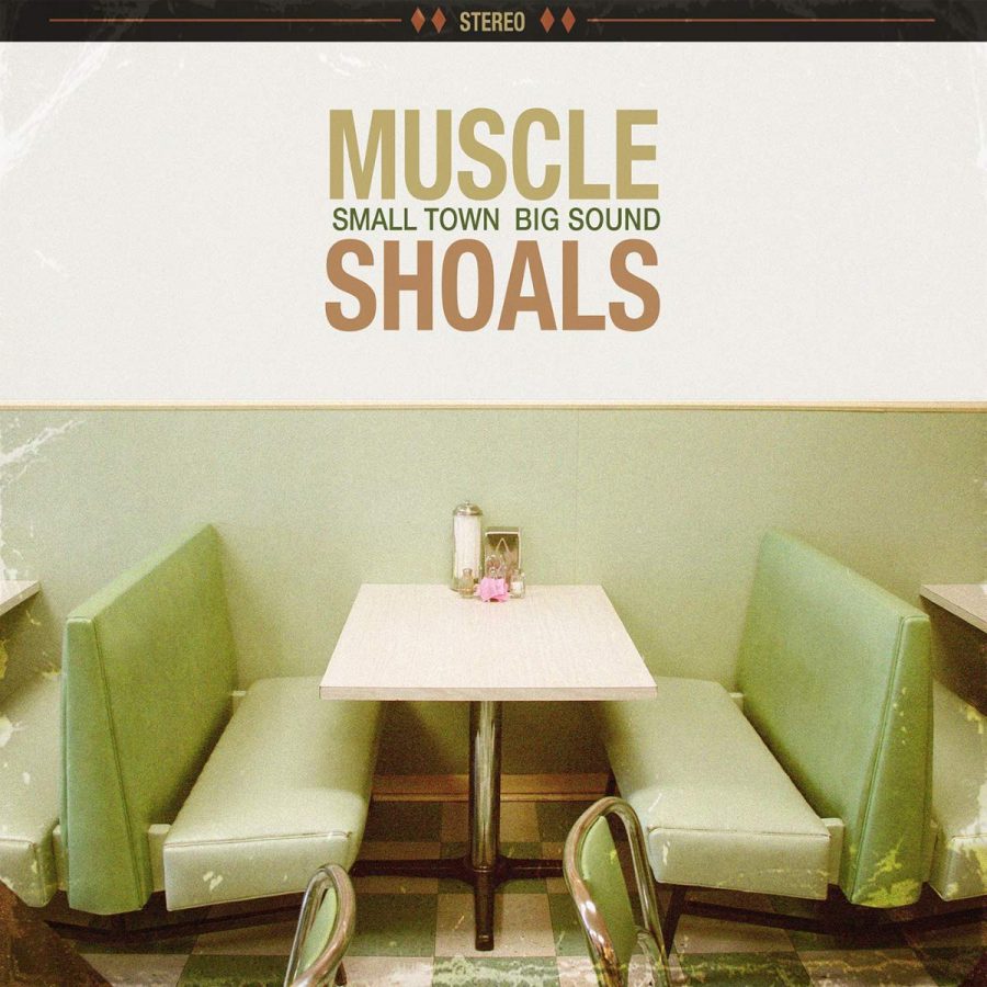 Muscle Shoals Small Town Big Sound