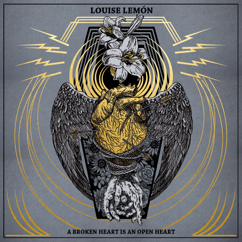 Louise Lemon - A BROKEN HEART IS AN OPEN HEART