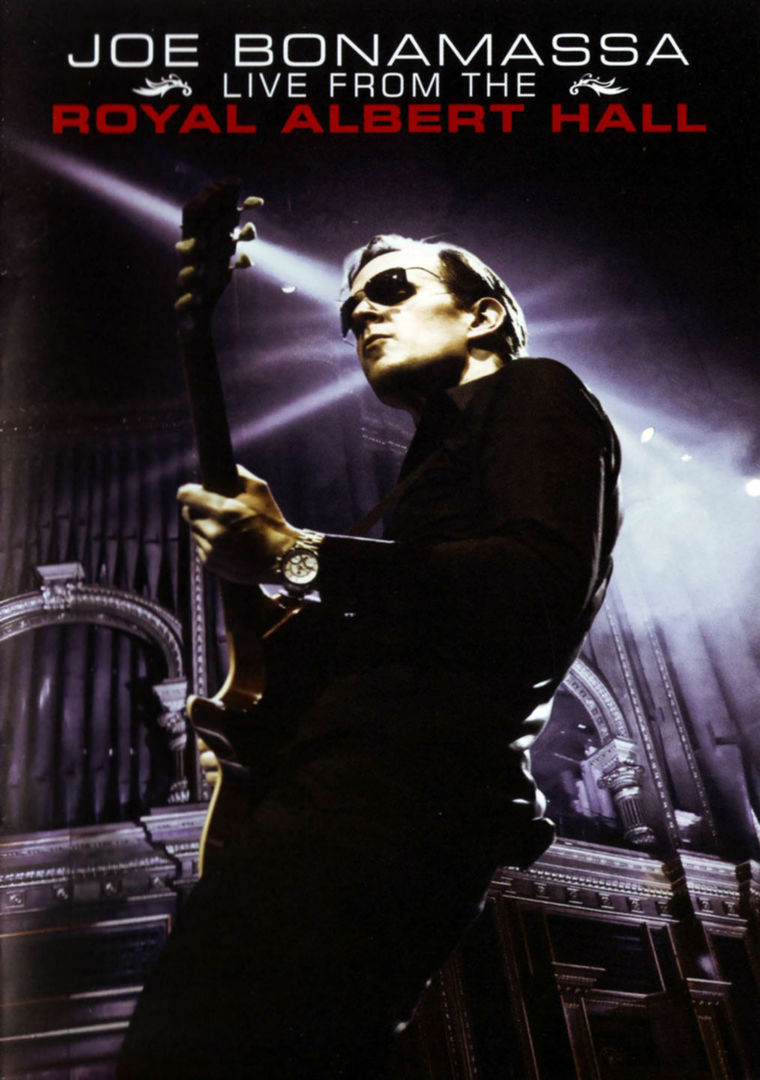 Joe Bonamassa – LIVE FROM THE ROYAL ALBERT HALL