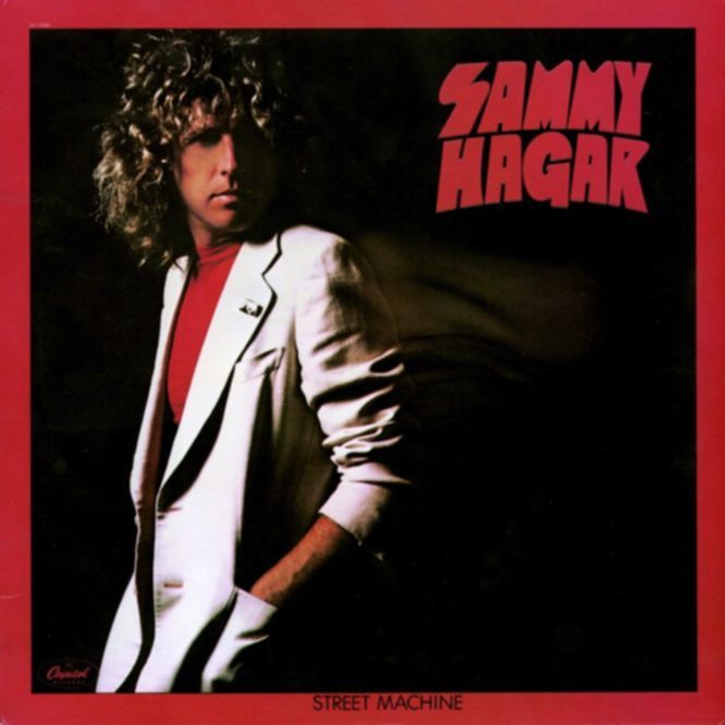 Sammy Hagar – STREET MACHINE COLLECTOR’S EDITION: REMASTER & RELOADED