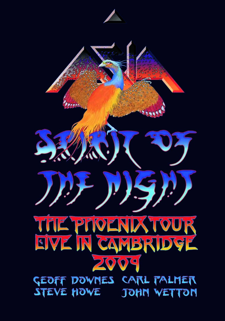 Asia – SPIRIT OF THE NIGHT – LIVE IN CAMBRIDGE 09