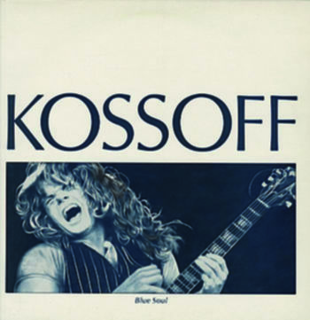 Paul Kossoff – Blue Soul: The Best Of Paul Kossoff