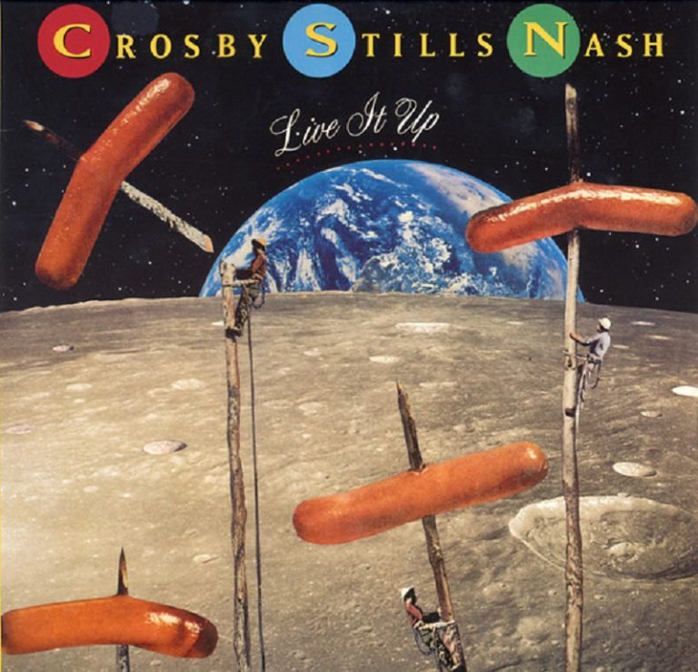 Die skurrilsten Cover der Rockwelt: LIVE IT UP von Crosby, Stills & Nash