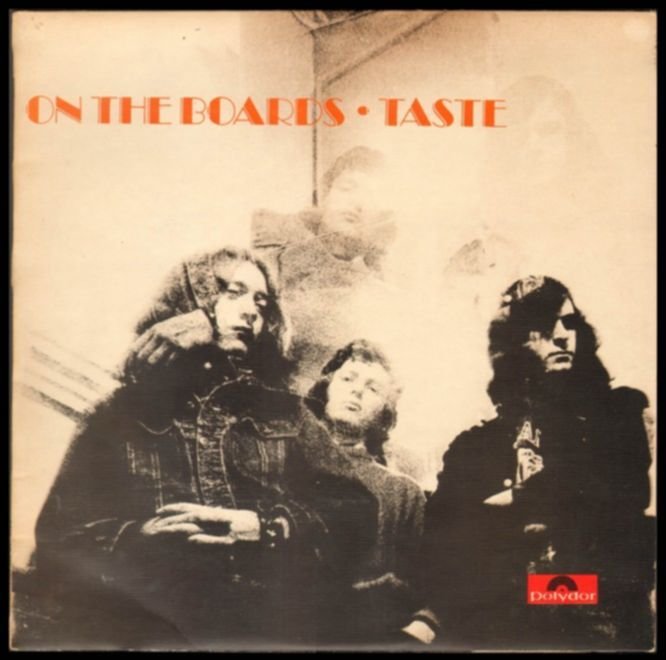 Taste – ON THE BOARDS