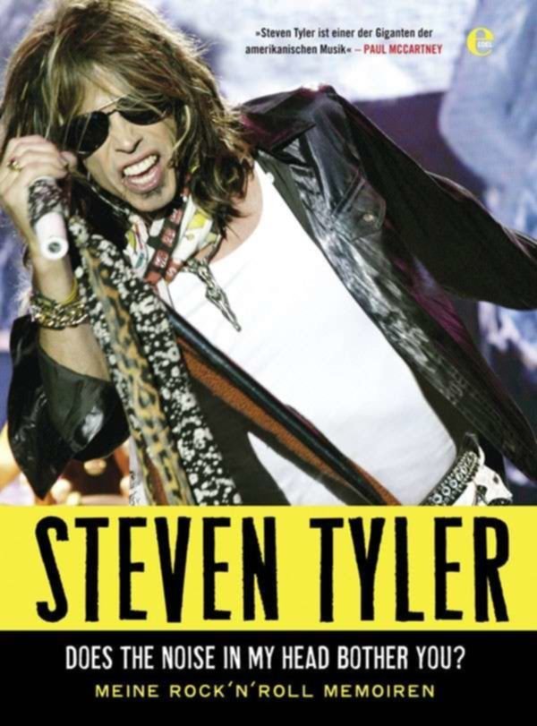 Steven Tyler – DOES THE NOISE IN MY HEAD BOTHER YOU?