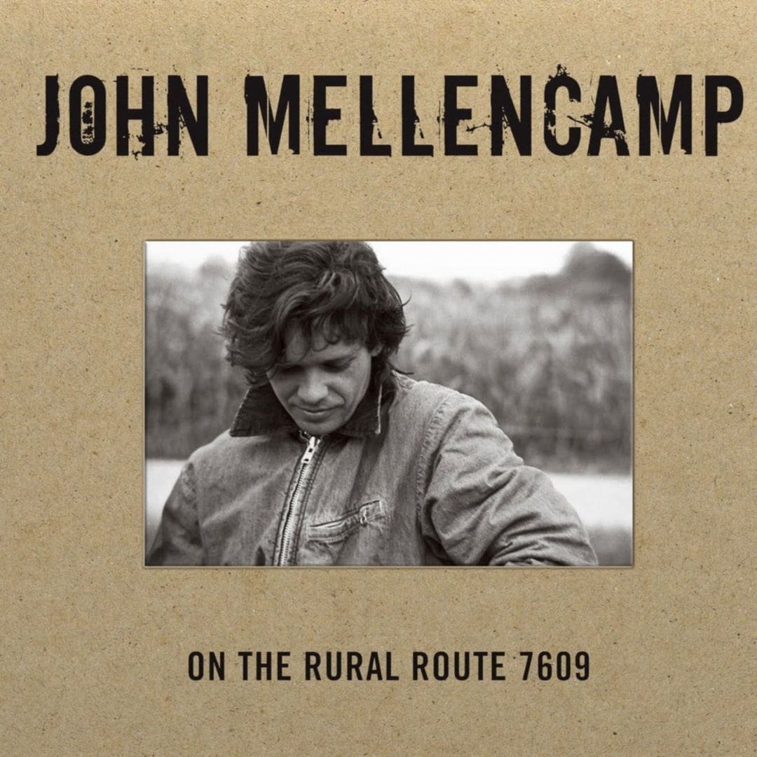 John Mellencamp – On the Rural Route 7609