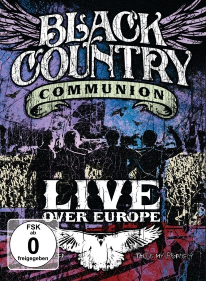 Black Country Communion – LIVE OVER EUROPE