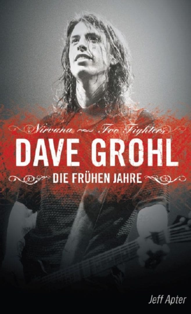 DAVE GROHL – DIE FRÜHEN JAHRE