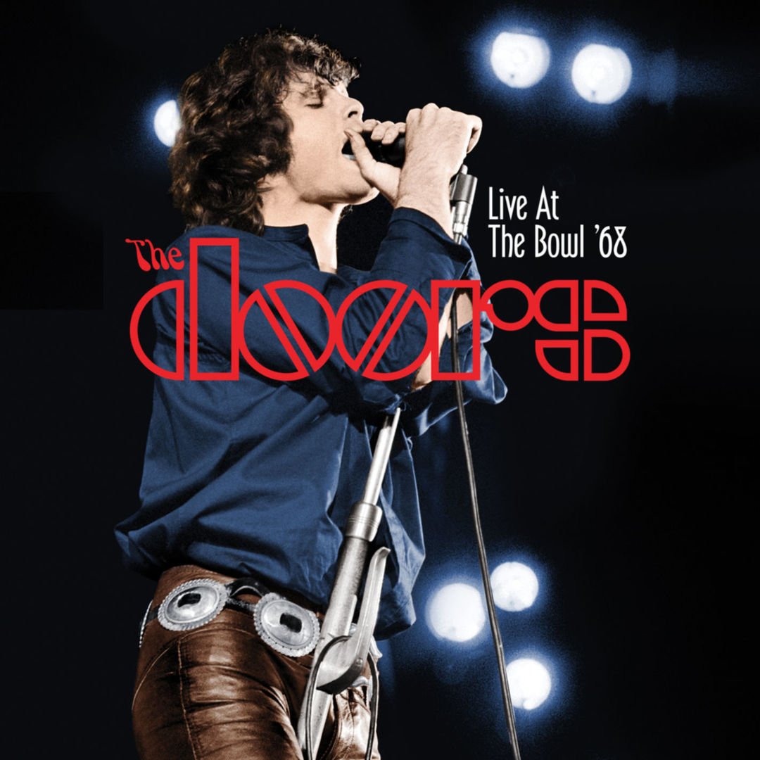 The Doors – LIVE AT THE BOWL ‘68