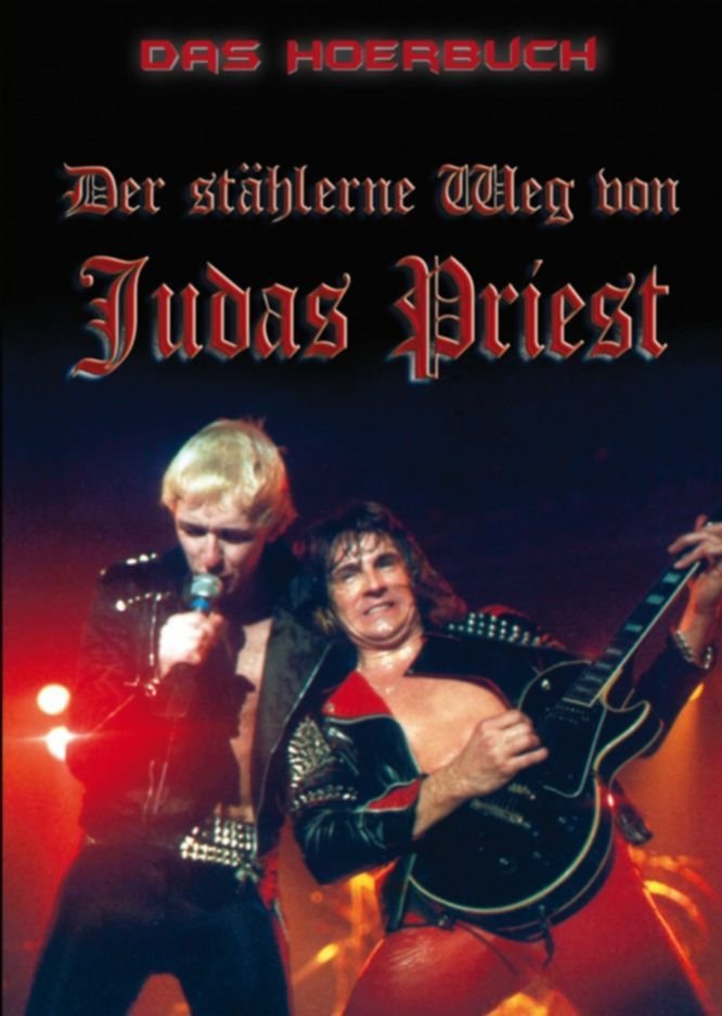DAS HÖRBUCH – DER STÄHLERNE WEG VON JUDAS PRIEST
