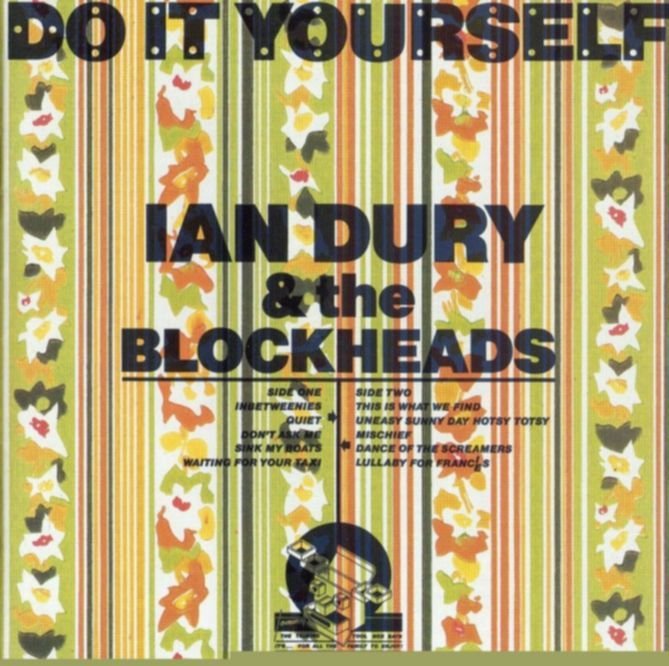 Ian Dury & The Blockheads – DO IT YOURSELF