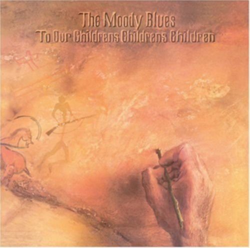The Moody Blues – TO OUR CHILDREN’S CHILDREN’S CHILDREN