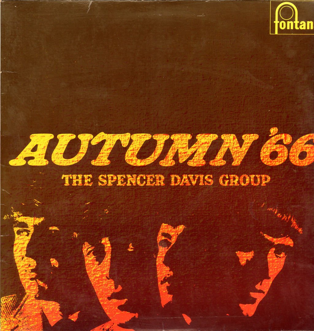 The Spencer Davis Group – THEIR FIRST LP / THE SECOND ALBUM AUTUMN ’66