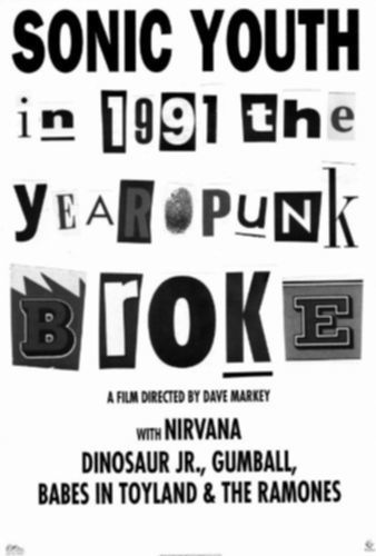 1991: The Year Punk Broke (USA/1992)