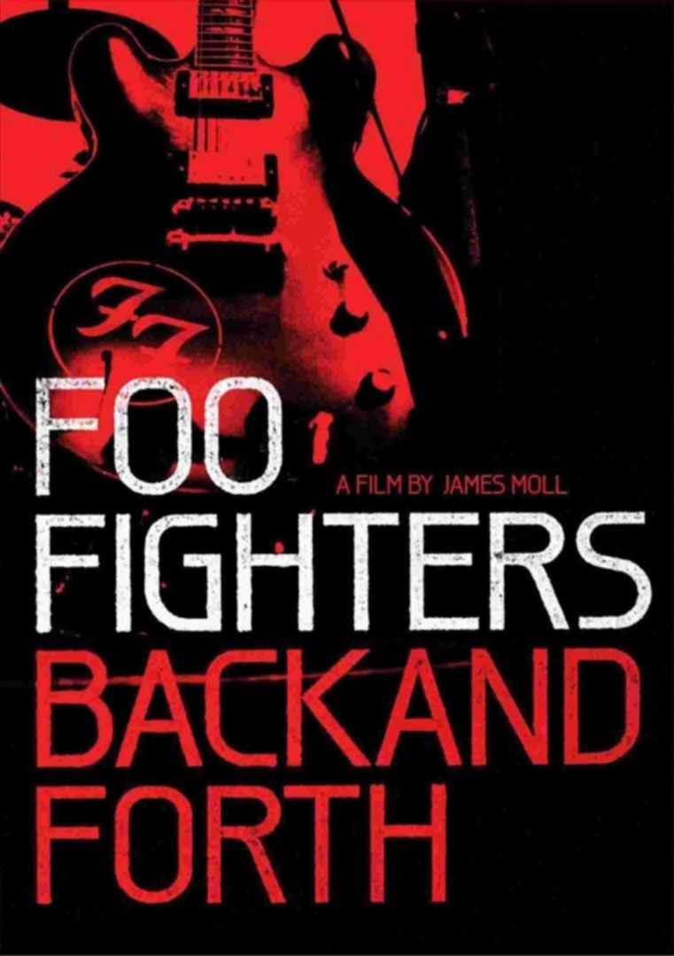 Foo Fighters: Back And Forth (USA/2001)