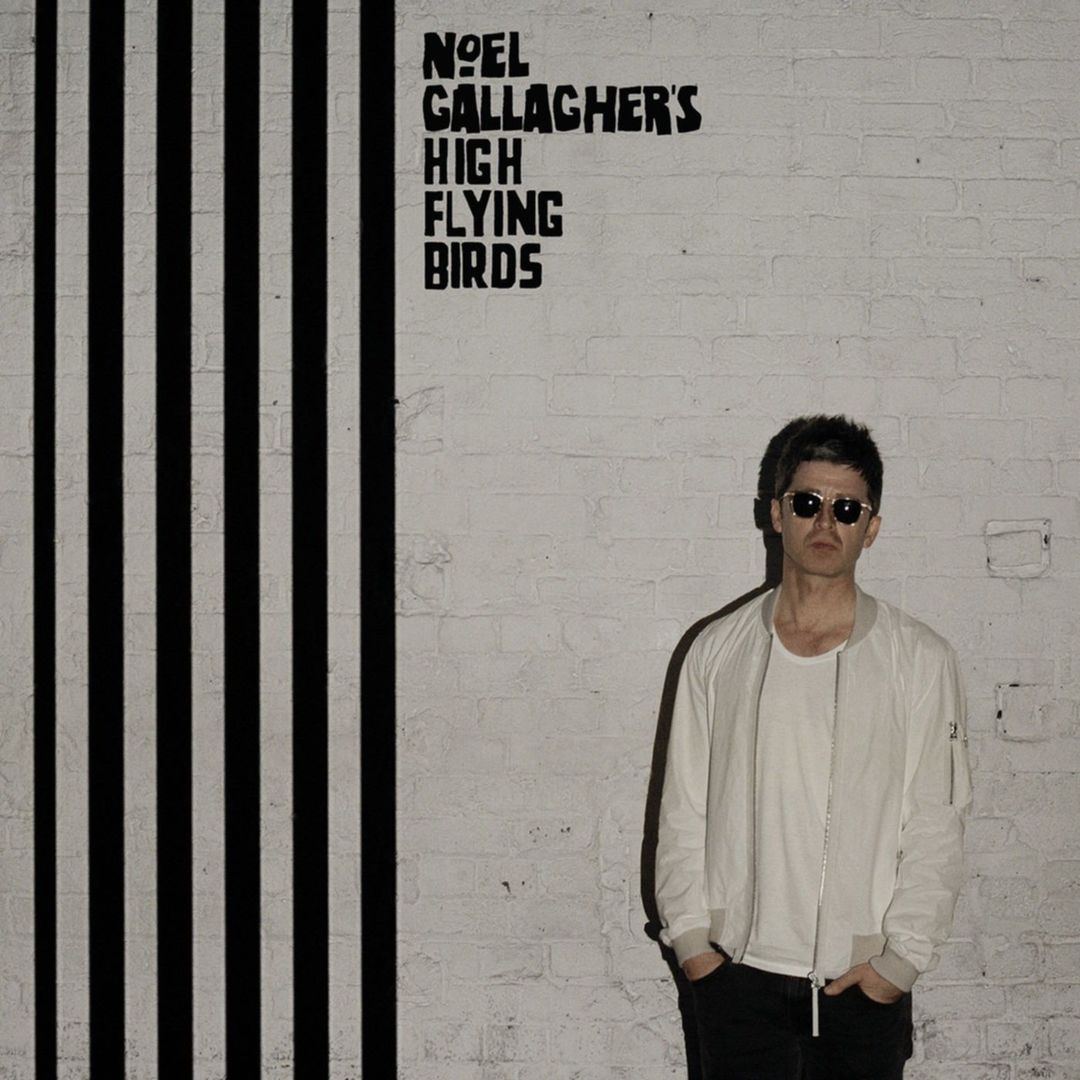 Noel Gallagher's High Flying Birds – CHASING YESTERDAY