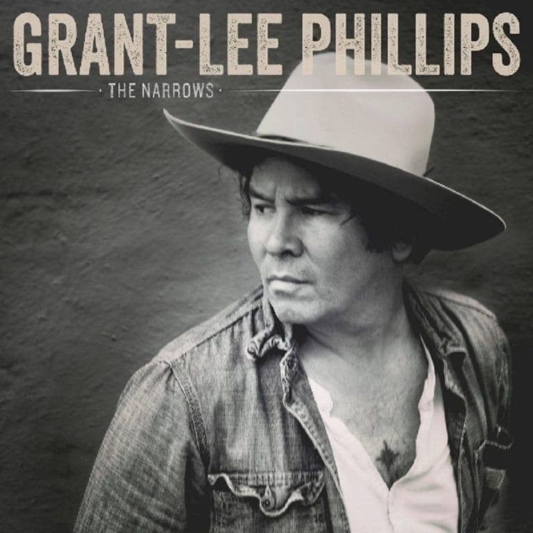 Grant-Lee Phillips – THE NARROWS