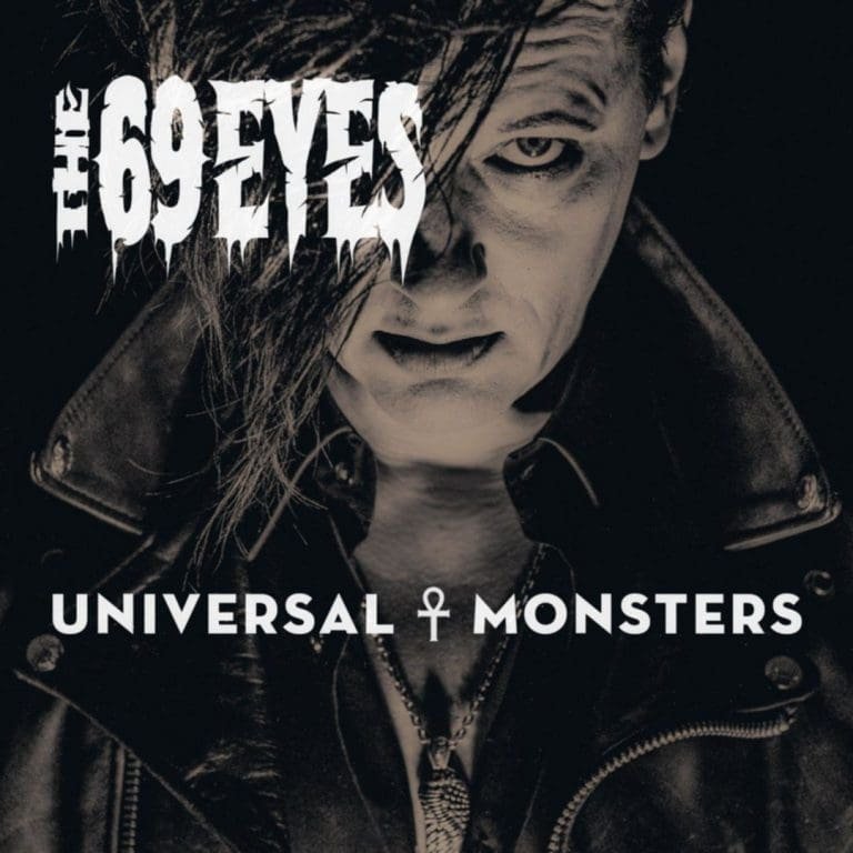 The 69 Eyes – UNIVERSAL MONSTERS