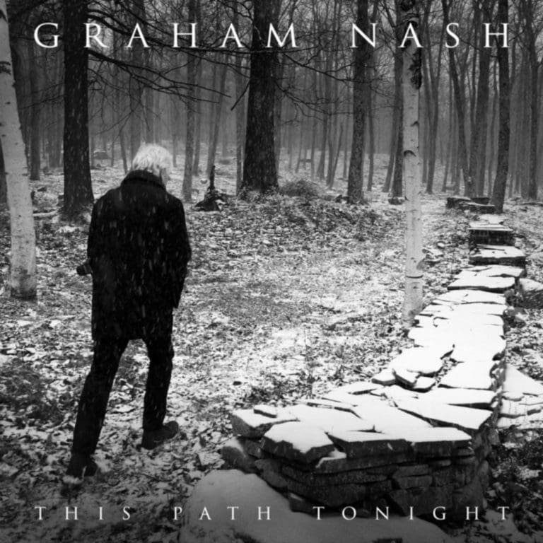 Graham Nash – THIS PATH TONIGHT