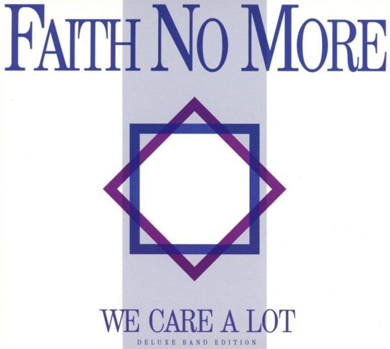 Faith No More – WE CARE A LOT DELUXE BAND EDITION