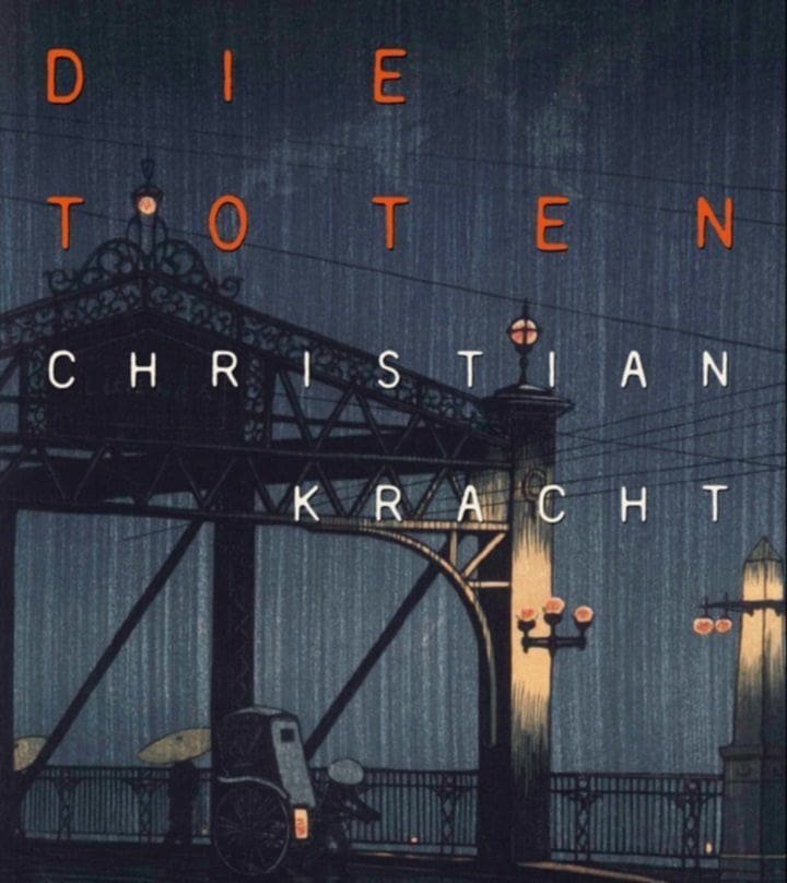 Christian Kracht – Die Toten