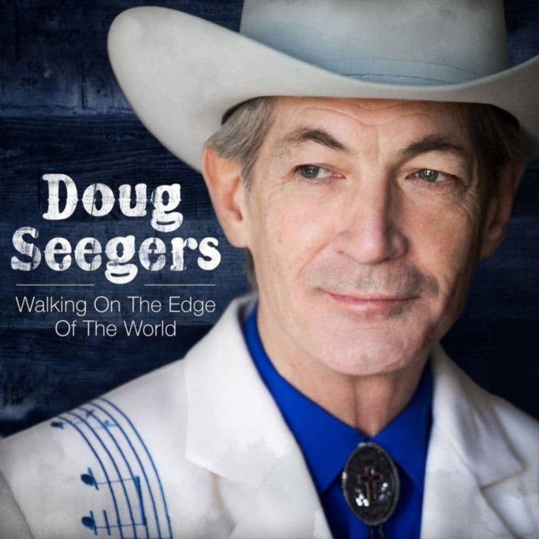 Doug Seegers – WALKING ON THE EDGE OF THE WORLD