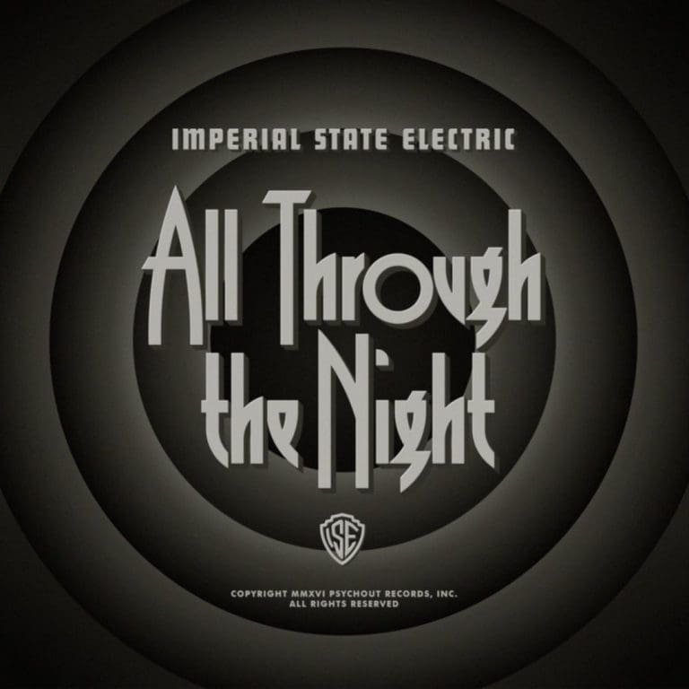 Imperial State Electric – ALL THROUGH THE NIGHT