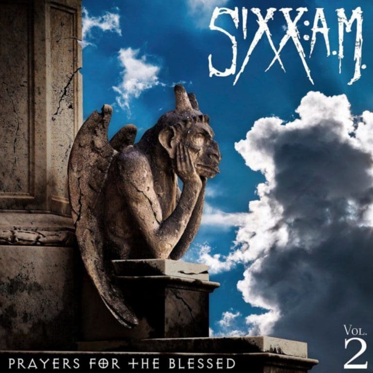 Sixx:A.M. – PRAYERS FOR THE BLESSED VOL. 2