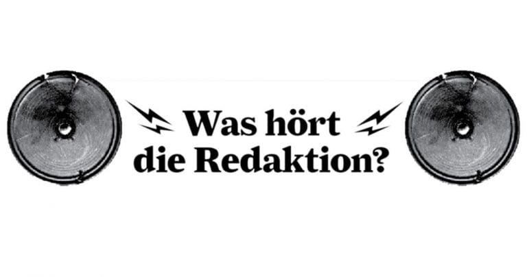 Was hört die Redaktion? – Januar/Februar 2017