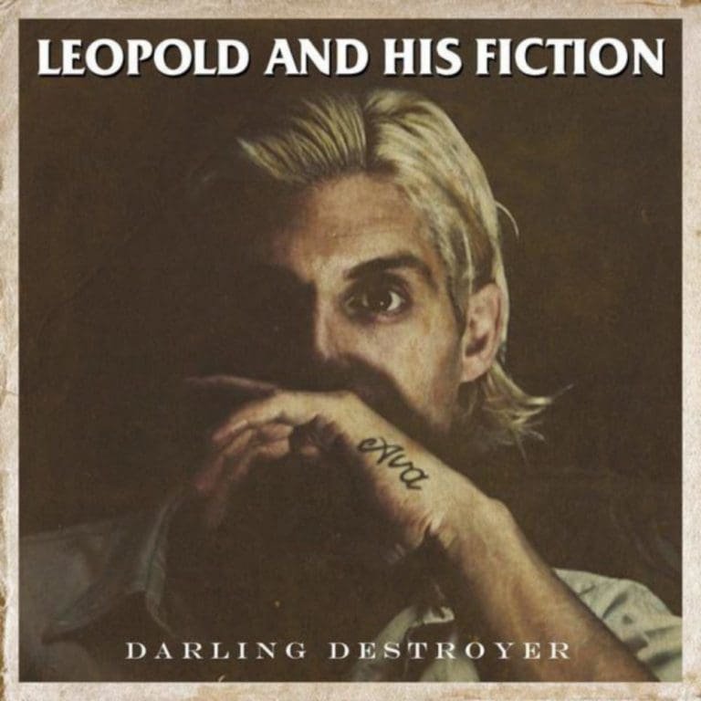 Leopold And His Fiction – DARLING DESTROYER