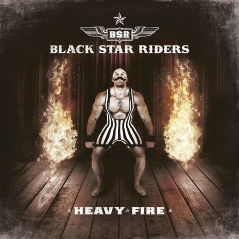 Black Star Riders – HEAVY FIRE