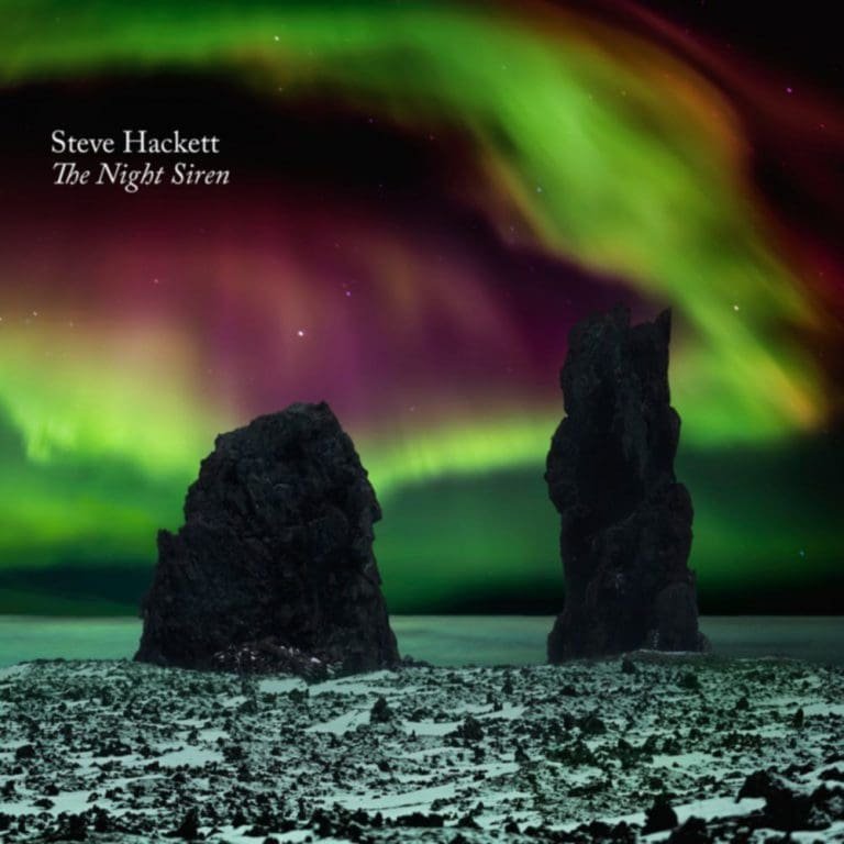 Steve Hackett – THE NIGHT SIREN