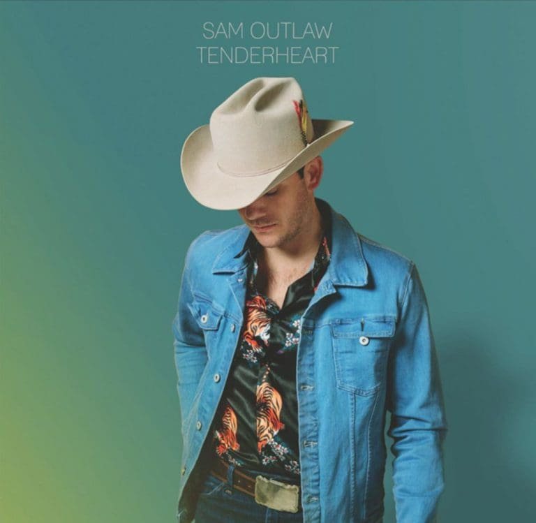 Sam Outlaw – TENDERHEART