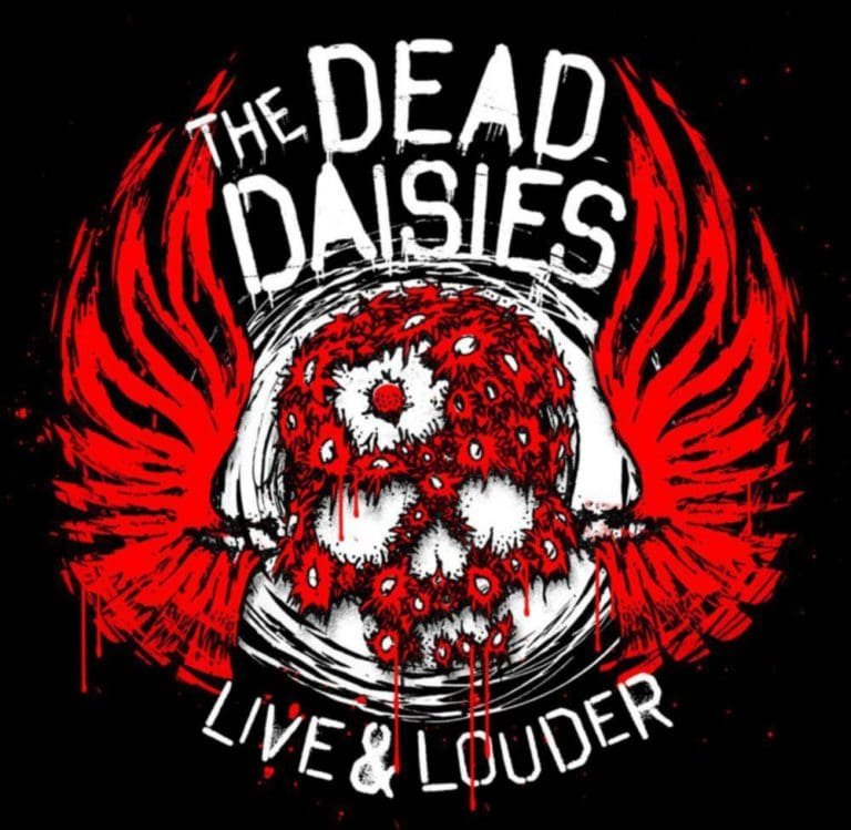 The Dead Daisies – LIVE & LOUDER