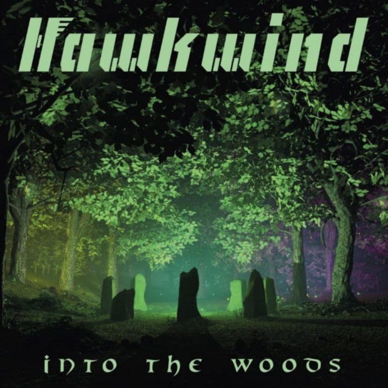 Hawkwind – INTO THE WOODS