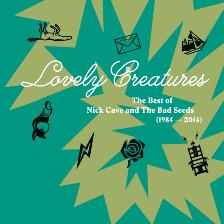 Nick Cave & The Bad Seeds – LOVELY CREATURES: THE BEST OF 1984–2014