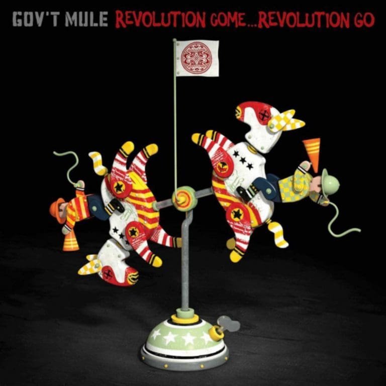 Gov‘t Mule – REVOLUTION COME…REVOLUTION GO