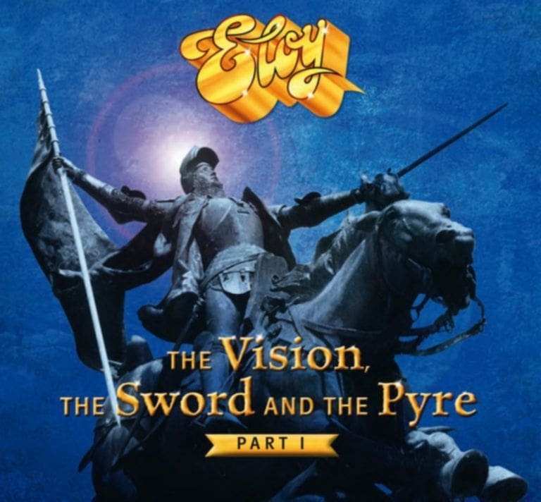 Eloy – THE VISION, THE SWORD AND THE PYRE