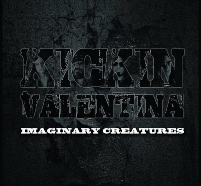 Kickin Valentina – IMAGINARY CREATURES