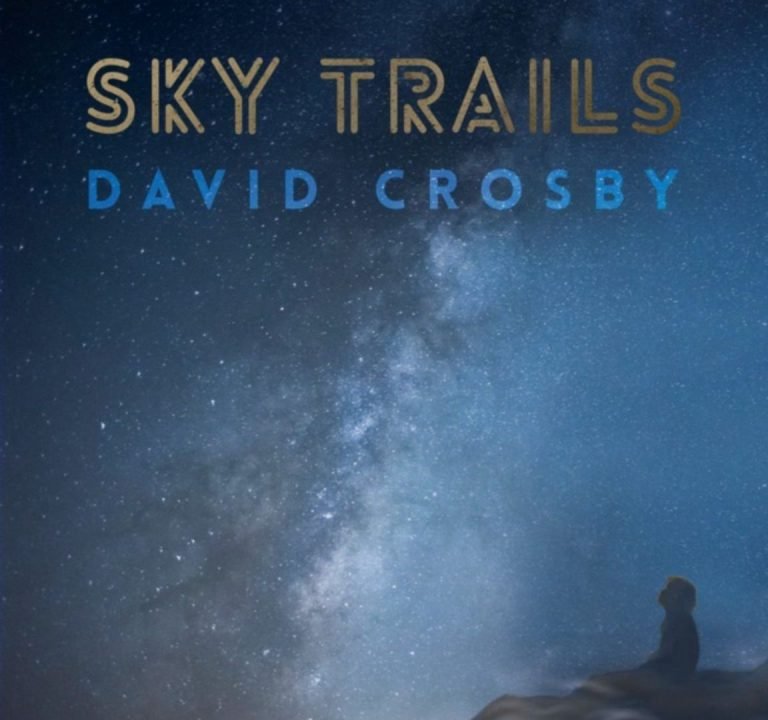 David Crosby – SKY TRAILS