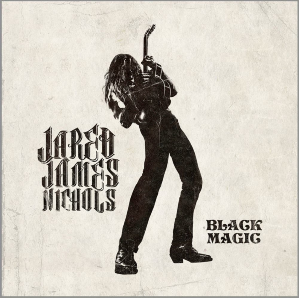 Jared James Nichols Black Magic